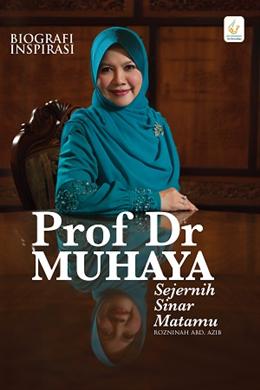 Prof Dr Muhaya : Sejernih Sinar Matamu - Malaysia's Online Bookstore"