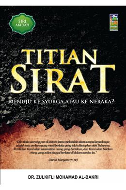 Titian Sirat: Menuju ke Syurga atau ke Neraka? - Malaysia's Online Bookstore"