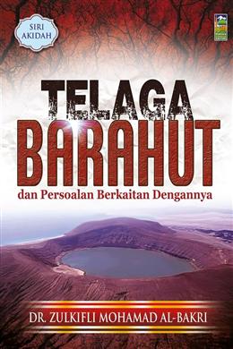 Telaga Barahut dan Persoalan Berkaitan Dengannya - Malaysia's Online Bookstore"