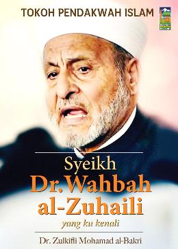 Tokoh Pendakwah Islam: Syeikh Dr. Wahbah Al-Zuhaili Yang Ku - Malaysia's Online Bookstore"