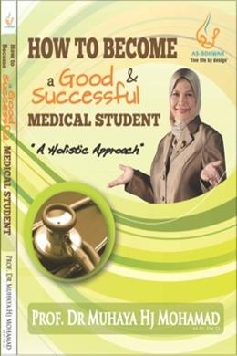 How to Become a Good & Successful Medical Student - Malaysia's Online Bookstore"
