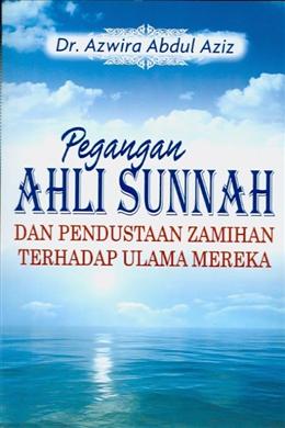 Pegangan Ahli Sunnah Dan Pendustaan Zamihan - Malaysia's Online Bookstore"