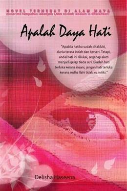 Apalah Daya Hati - Delisha Haseena - Malaysia's Online Bookstore"