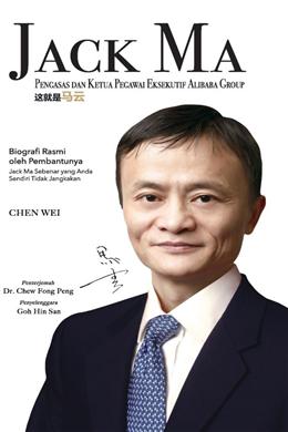 Jack Ma: Pengasas Dan Ketua Pegawai Eksekutif Alibaba Group - Malaysia's Online Bookstore"