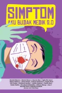 Simptom: Aku Budak Medik 2.0  - Malaysia's Online Bookstore"