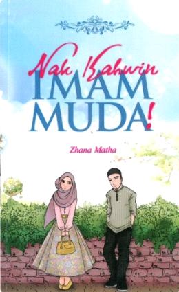 Nak Kahwin Imam Muda! - Malaysia's Online Bookstore"