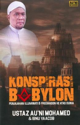 Konspirasi Babylon: Penjajahan Illuminati & Freemason ke Atas Dunia  - Malaysia's Online Bookstore"