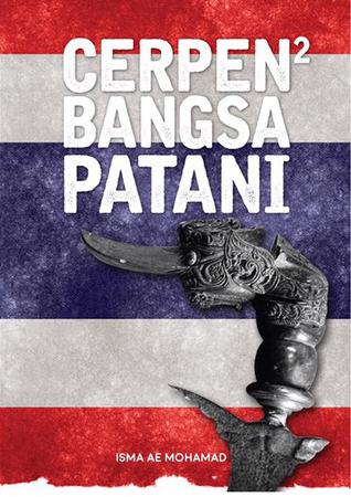 Cerpen2 Bangsa Patani - Malaysia's Online Bookstore"