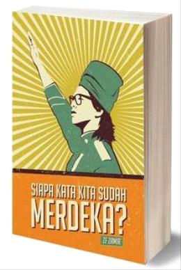 Siapa Kata Kita Sudah Merdeka? - Malaysia's Online Bookstore"