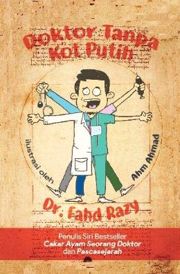 Doktor Tanpa Kot Putih - Malaysia's Online Bookstore"