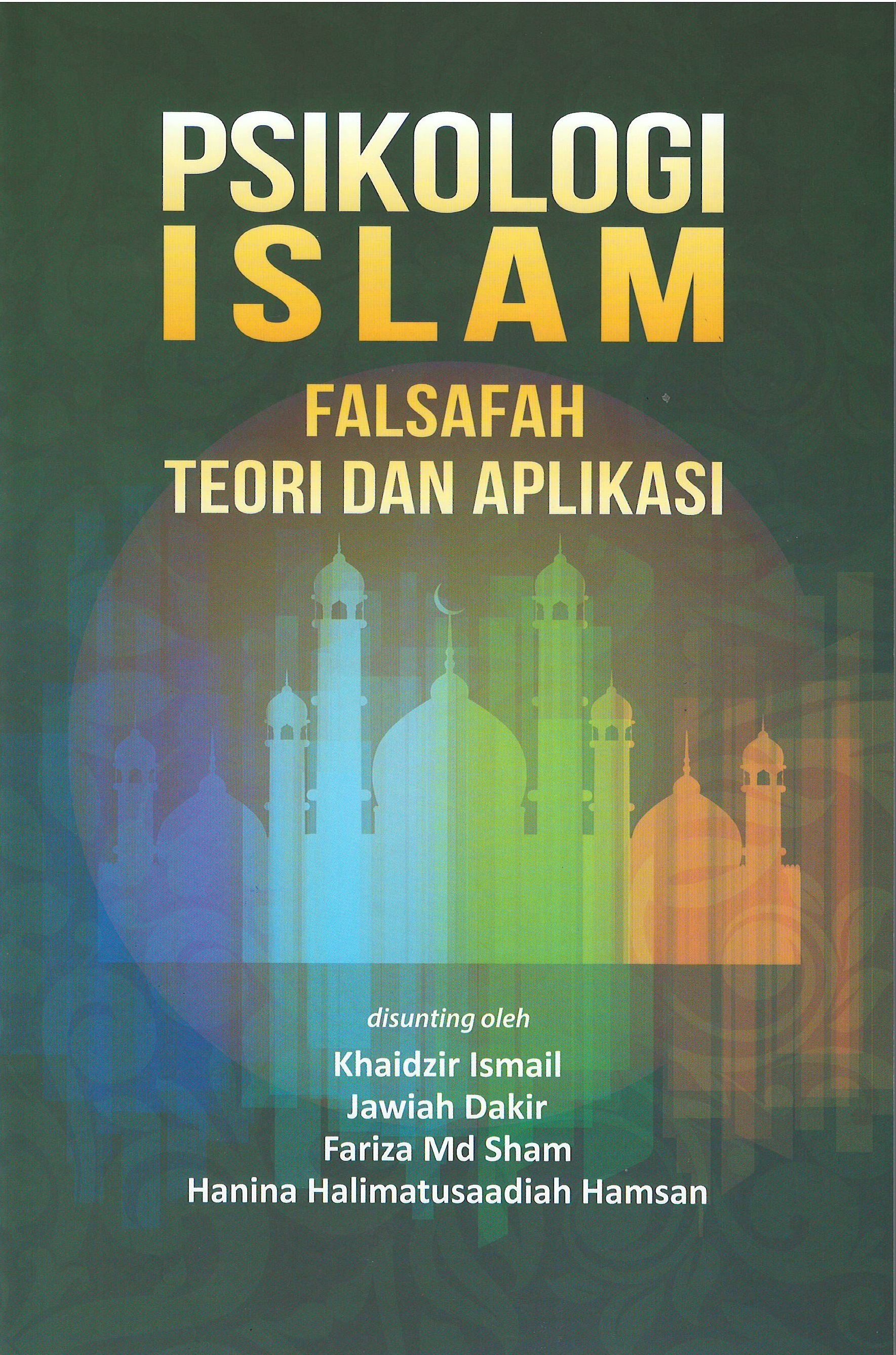 Psikologi Islam: Falsafah Teori dan Aplikasi - Malaysia's Online Bookstore"