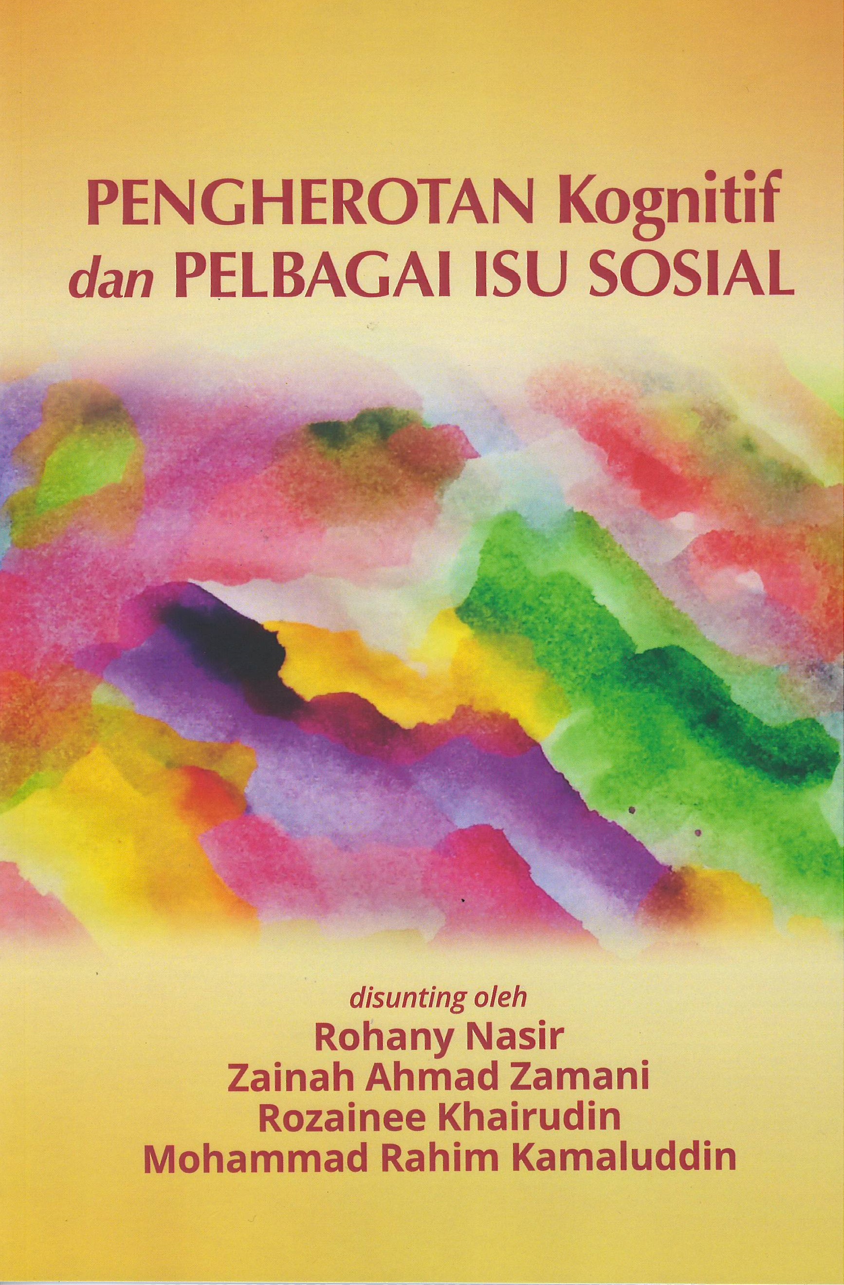 Pengherotan Kognitif dan Pelbagai Isu Sosial - Malaysia's Online Bookstore"