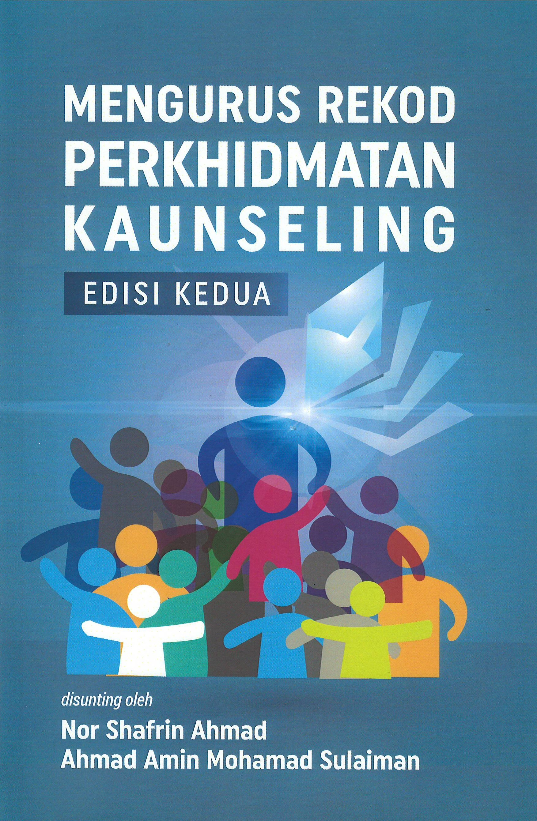 Mengurus Rekod Perkhidmatan Kaunseling (Edisi kedua)Â  - Malaysia's Online Bookstore"