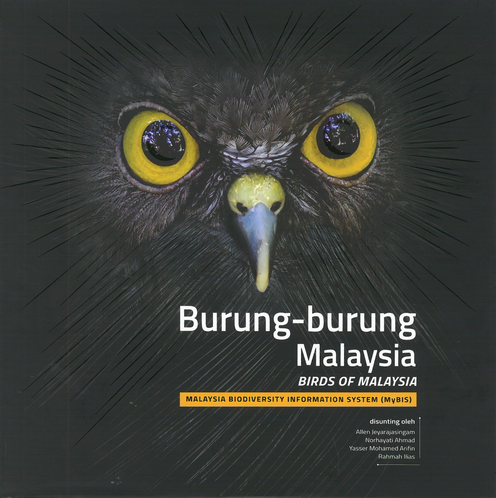 Burung-burung Malaysia. Malaysia Biodiversity Information System (MyBIS) - Malaysia's Online Bookstore"