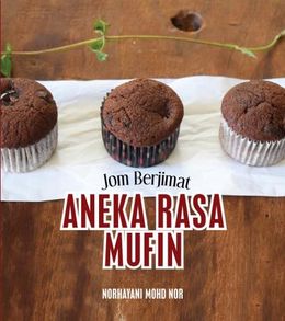 Jom Berjimat: Aneka Rasa MufinÂ  - Malaysia's Online Bookstore"