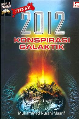 Fitnah 2012: Konspirasi Galaktik (Akhir Zaman)Â  - Malaysia's Online Bookstore"
