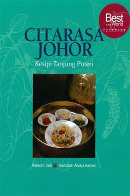 Citarasa Johor: Resipi Tanjung Puteri - Malaysia's Online Bookstore"