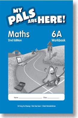 My Pals Are Here! Maths 6A Workbook 2nd Edition - Malaysia's Online Bookstore"