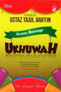 Kerana Manisnya UkhuwahÂ  - Malaysia's Online Bookstore"