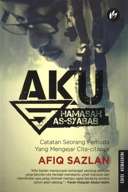 Aku Hamazah As-Syabab: Catatan Seorang Pemuda yang Mengejar Cita-Citanya (Edisi Kemaskini)Â  - Malaysia's Online Bookstore"