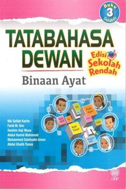 Tatabahasa Dewan Buku 3: Binaan Ayat (Edisi Sekolah Rendah)  - Malaysia's Online Bookstore"